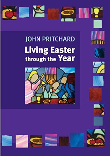 Stock image for Living Easter Through the Year for sale by WorldofBooks