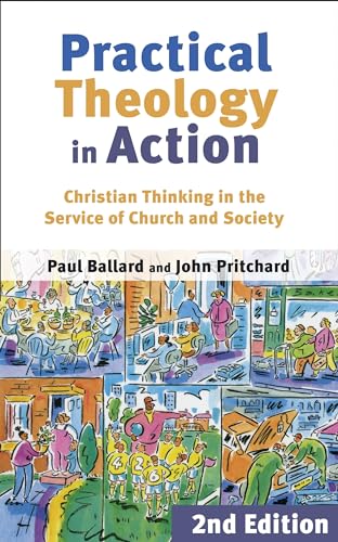 Beispielbild fr Practical Theology in Action zum Verkauf von Blackwell's