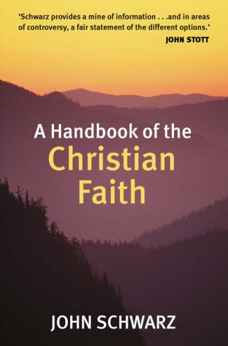 Beispielbild fr A Handbook of the Christian Faith zum Verkauf von WorldofBooks