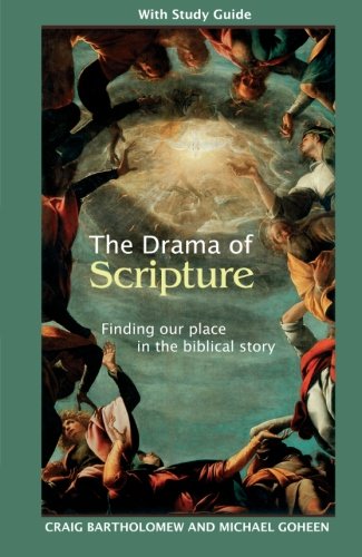 9780281057405: The Drama of Scripture: Finding Our Place in the Biblical Story