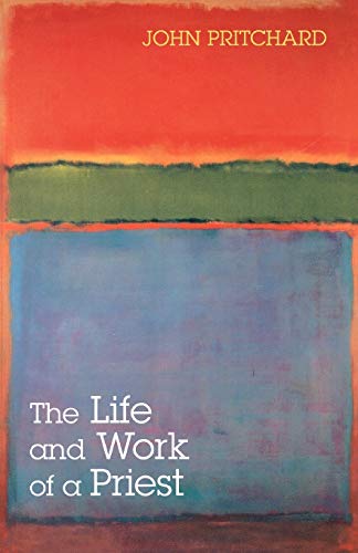 9780281057481: The Life and Work of a Priest