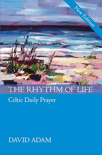 The Rhythm of Life - David Adam