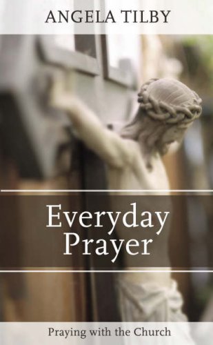 Beispielbild fr Everyday Prayer: Praying with the Church zum Verkauf von WorldofBooks