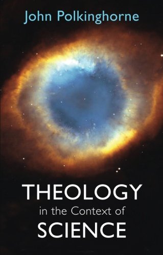 Stock image for Theology in the Context of Science for sale by Reuseabook