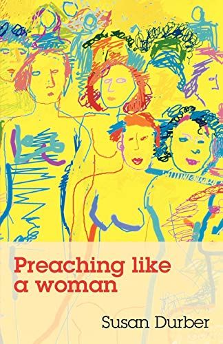 9780281059188: Preaching Like a Woman