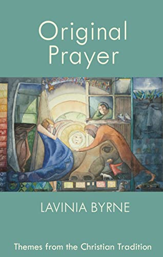 Beispielbild fr Original Prayer: Themes from the Christian Tradition zum Verkauf von WorldofBooks