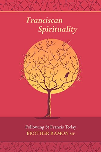 Beispielbild fr Franciscan Spirituality: Following St Francis Today (2nd Edition) zum Verkauf von WorldofBooks