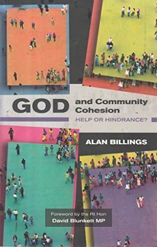 Stock image for God and Community Cohesion: Help or Hindrance? for sale by WorldofBooks