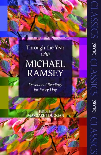 Beispielbild fr Through the Year With Michael Ramsey (Spck Classics) zum Verkauf von AwesomeBooks
