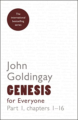 Genesis for Everyone: Part 1 Chapters I-16 [Soft Cover ] - John Goldingay