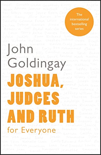 Joshua, Judges and Ruth for Everyone - Goldingay, John