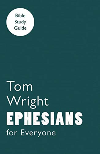 9780281061778: For Everyone Bible Study Guide: Ephesians (NT for Everyone: Bible Study Guide)
