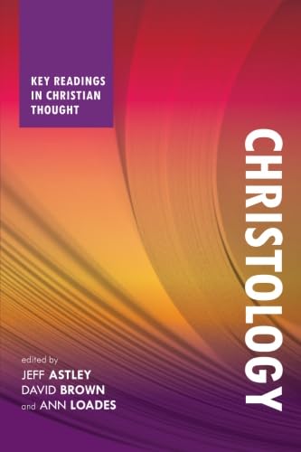 Beispielbild fr Christology: Key Readings in Christian Thought zum Verkauf von WorldofBooks