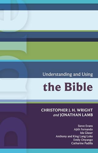 Stock image for Understanding and Using the Bible [SPCK International Study Guide, 41] for sale by Windows Booksellers