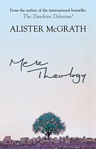 Stock image for Mere Theology for sale by Blackwell's