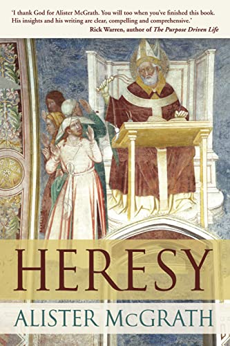 9780281062157: Heresy: A History of Defending the Truth