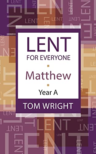 Beispielbild fr Lent for Everyone: Matthew Year A zum Verkauf von SecondSale