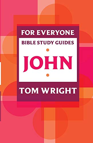 Stock image for For Everyone Bible Study Guide: John for sale by GF Books, Inc.