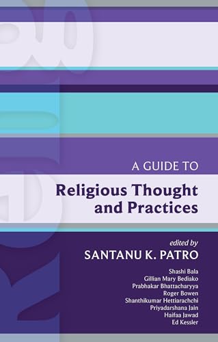 Imagen de archivo de A Guide to Religious Thought and Practices a la venta por Blackwell's