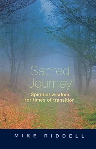 Imagen de archivo de Sacred Journey: Spiritual Wisdom for Times of Transition a la venta por AwesomeBooks