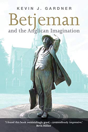 Beispielbild fr Betjeman and the Anglican imagination zum Verkauf von WorldofBooks