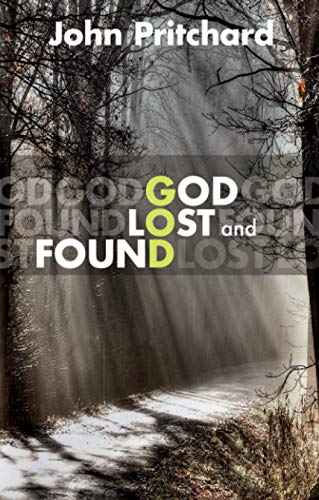 Beispielbild fr God Lost and Found zum Verkauf von Blackwell's