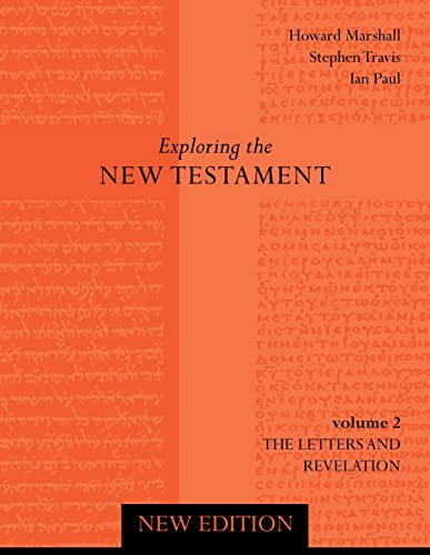9780281063635: Exploring the New Testament: Letters and Revelation Volume 2 (New Edition): v. 2