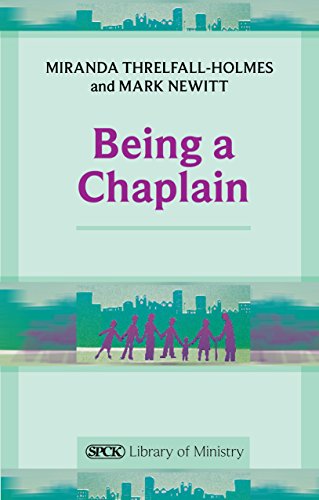 Imagen de archivo de Being a Chaplain (The SPCK Library of Ministry) a la venta por Zoom Books Company