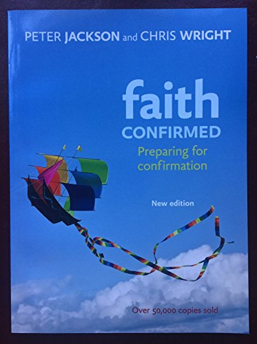 Faith Confirmed: Preparing for Confirmation (9780281064236) by Jackson, Peter