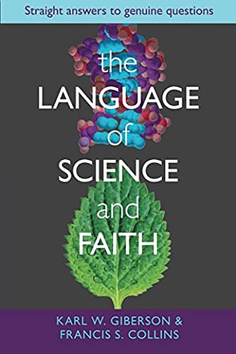 Beispielbild fr The Language and Science of Faith: Straight Answers to Genuine Questions zum Verkauf von WorldofBooks