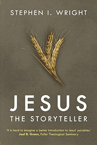 Beispielbild fr Jesus the Storyteller: Why Did Jesus Teach In Parables? zum Verkauf von WorldofBooks