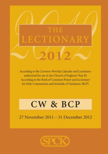 Beispielbild fr The Lectionary 2012 - Common Worship and Book of Common Prayer zum Verkauf von AwesomeBooks