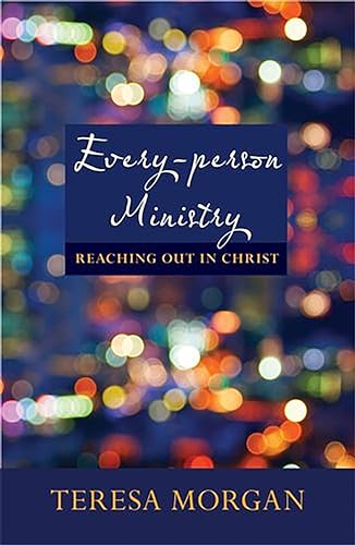 9780281064472: Every-Person Ministry: Reaching out in Christ