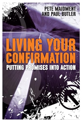 Beispielbild fr Living Your Confirmation: Putting Promises Into Action zum Verkauf von WorldofBooks