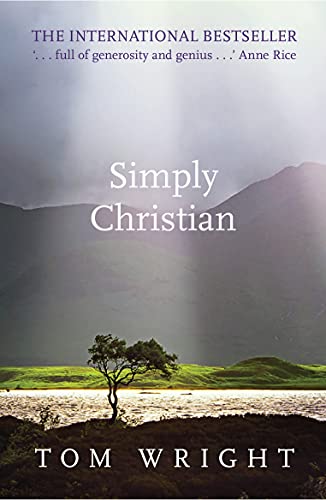 9780281064762: Simply Christian: Reissue