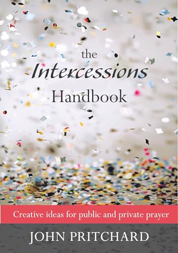 Beispielbild fr The Intercessions Handbook zum Verkauf von Wonder Book