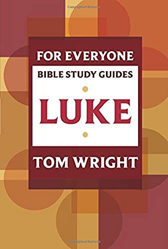 9780281065059: Luke for Everyone: Bible Study Guide (NT for Everyone: Bible Study Guide)