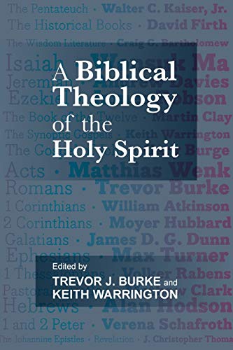 Stock image for A Biblical Theology of the Holy Spirit for sale by AwesomeBooks