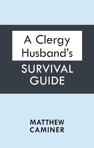 Imagen de archivo de A Clergy Husband's Survival Guide a la venta por WorldofBooks