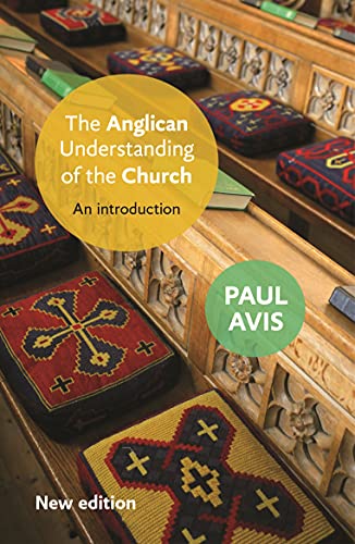 Beispielbild fr The Anglican Understanding of the Church: An Introduction zum Verkauf von WorldofBooks
