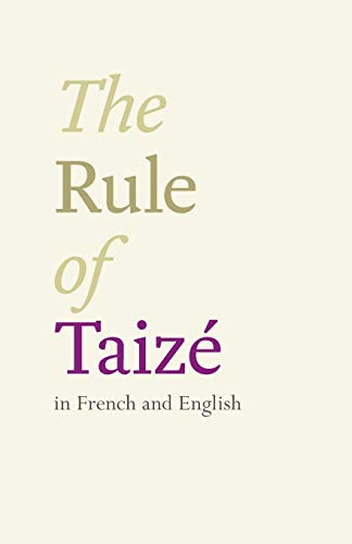 Imagen de archivo de The Rule of Taize: In French And English a la venta por ThriftBooks-Dallas