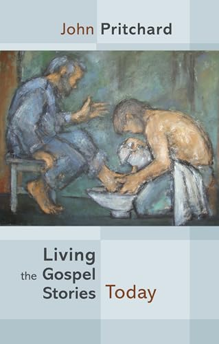 Beispielbild fr Living the Gospel Stories Today: Reissue zum Verkauf von WorldofBooks