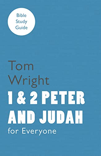 9780281068630: For Everyone Bible Study Guide: 1 and 2 Peter and Judah