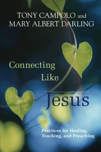 Connecting Like Jesus (9780281069156) by Campolo, Tony
