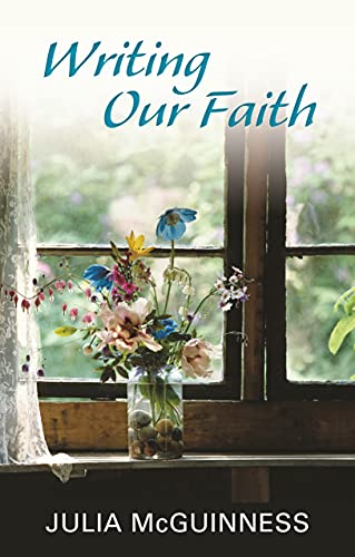 Imagen de archivo de Writing our Faith a la venta por WorldofBooks