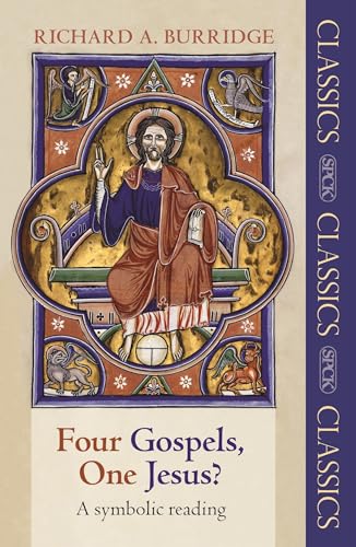 Beispielbild fr Four Gospels, One Jesus?: A Symbolic Reading (SPCK Classic) (SPCK Classics) zum Verkauf von WorldofBooks