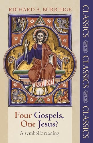 Stock image for Four Gospels, One Jesus?: A Symbolic Reading (SPCK Classic) (SPCK Classics) for sale by WorldofBooks