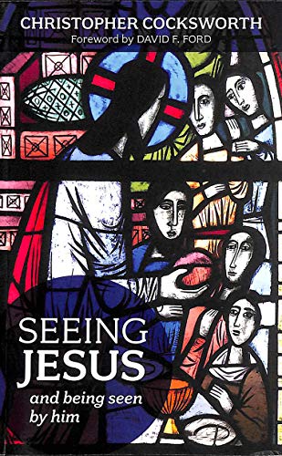 Imagen de archivo de Seeing Jesus and Being Seen by Him a la venta por WorldofBooks