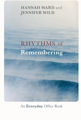 Stock image for Rhythms of Remembering: An Everyday Office Book for sale by Books Unplugged