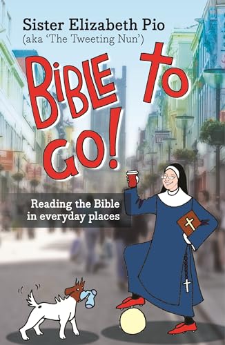 Beispielbild fr Bible to Go!: Reading the Bible in Everyday Places zum Verkauf von Reuseabook